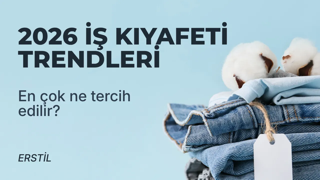 2026 iş kıyafeti trendleri